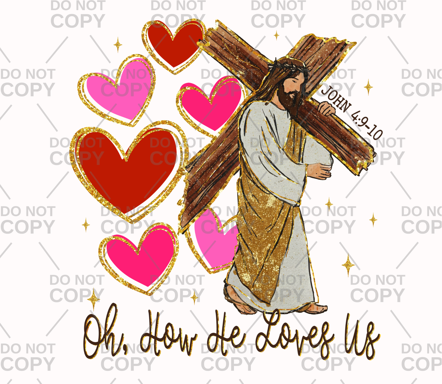 Faux Glitter Oh How He Loves Us DTF Transfer