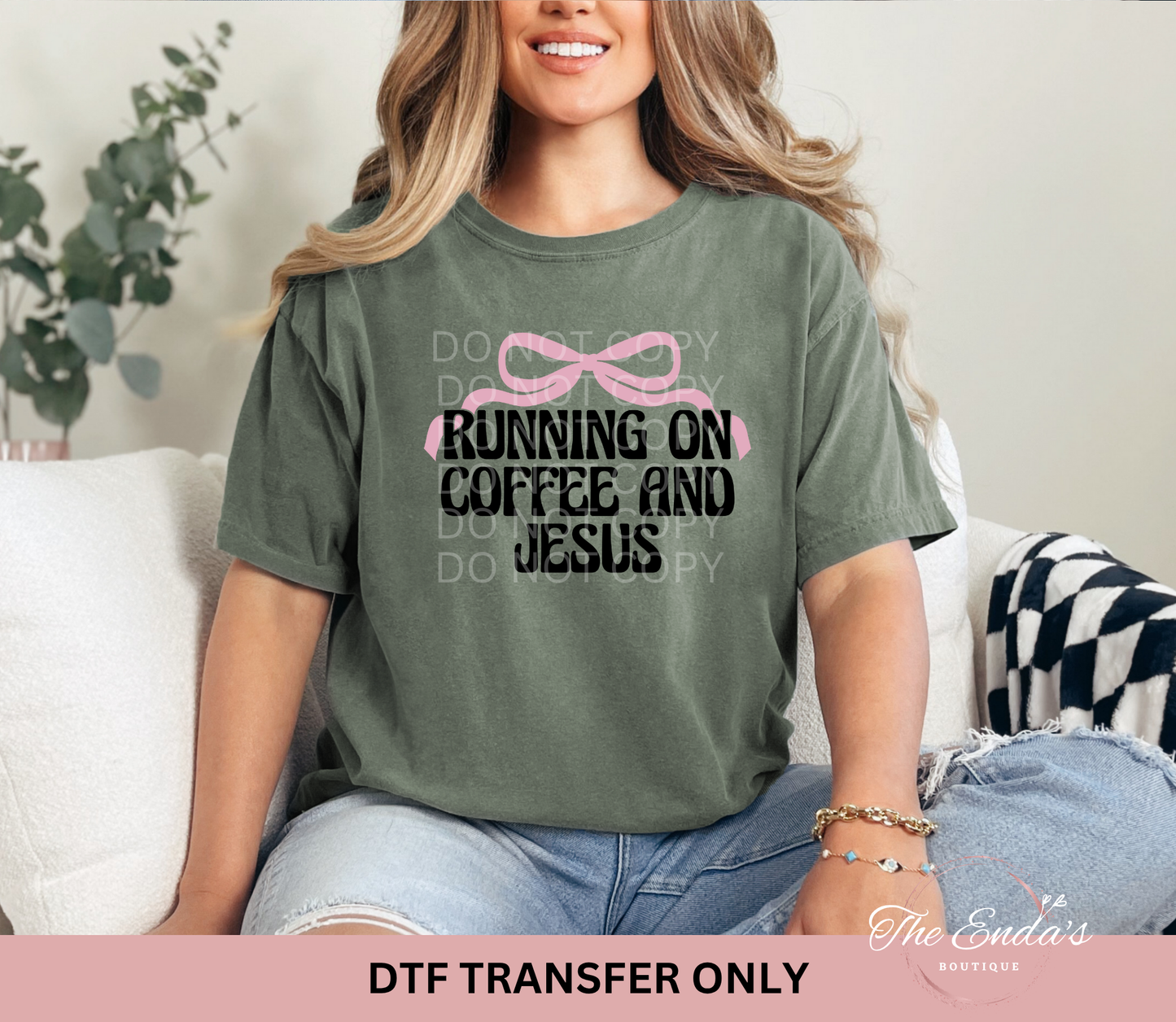Running On Coffee And Jesus DTF Transfer