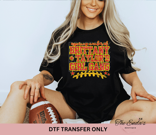 Aspiring Member Of Brittany + Taylor's Girl Gang DTF Transfer