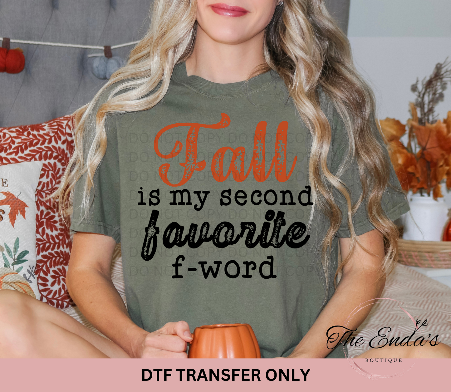 Fall Is My Second Favorite F-Word DTF Transfer