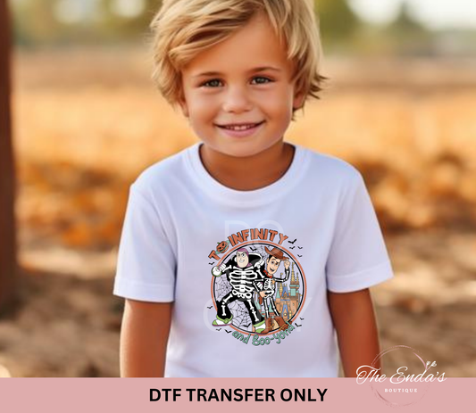 To Infinity And Boo-Yah DTF Transfer