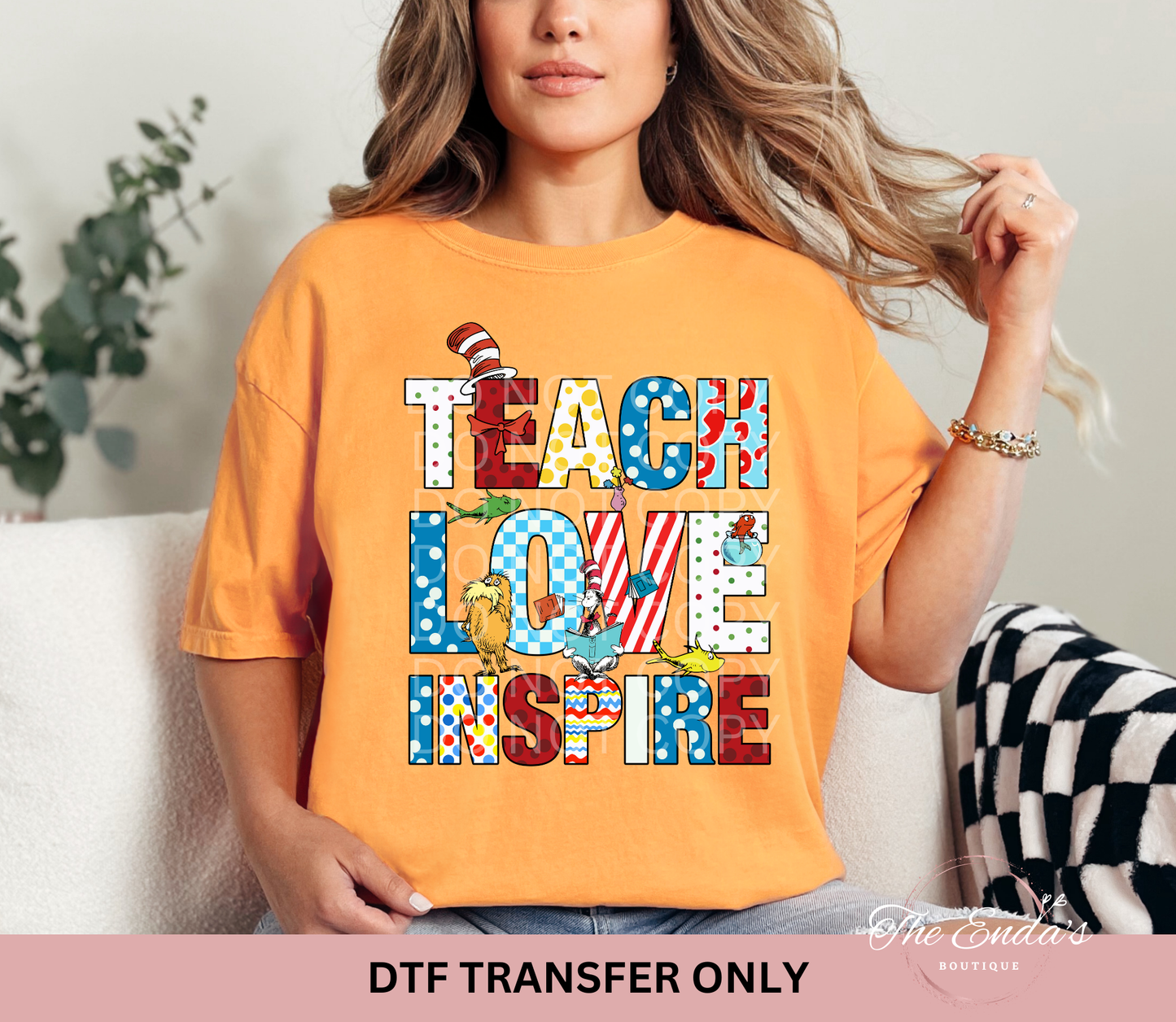 Dr S Teach Love Inspire DTF Transfer