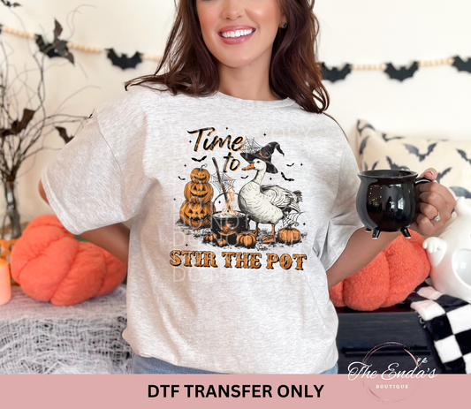 Time To Stir The Pot Spooky Goose DTF Transfer