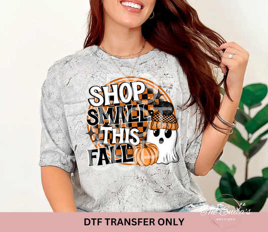 Shop Small This Fall DTF Transfer