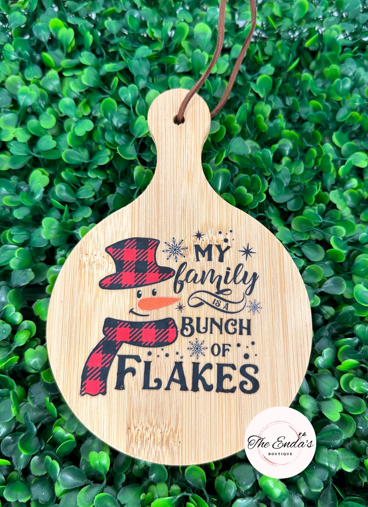 My Family Is A Bunch Of Flakes Wooden Decor