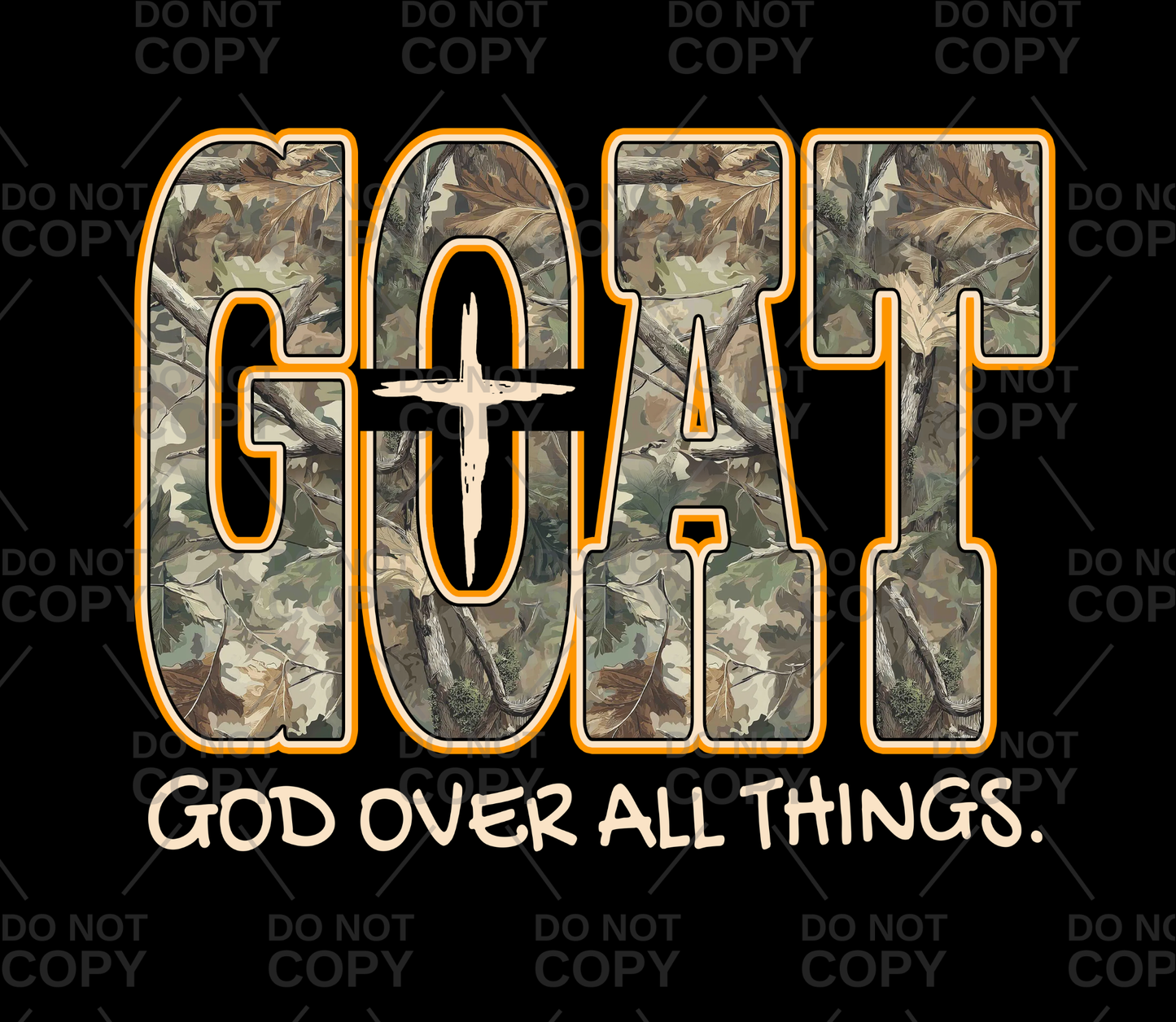 Camo Orange GOAT God Over All Things DTF Transfer