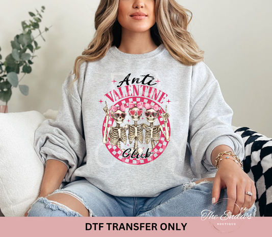 Anti Valentine Club DTF Transfer
