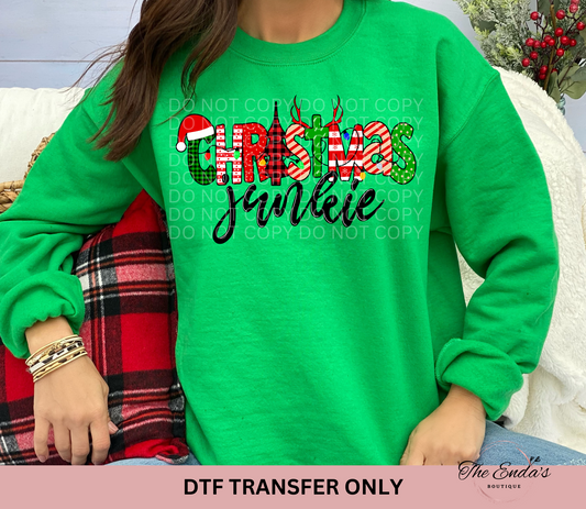 Christmas Junkie DTF Transfer