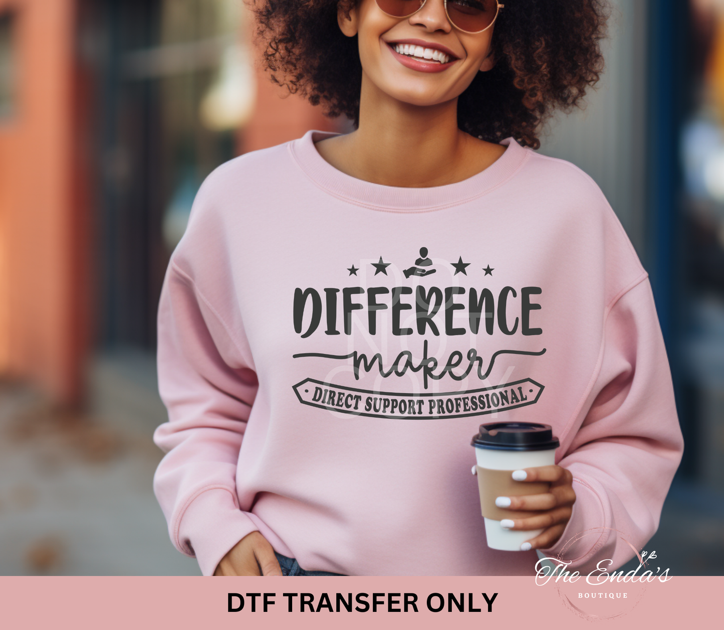 Difference Maker Direct Support Professional DTF Transfer