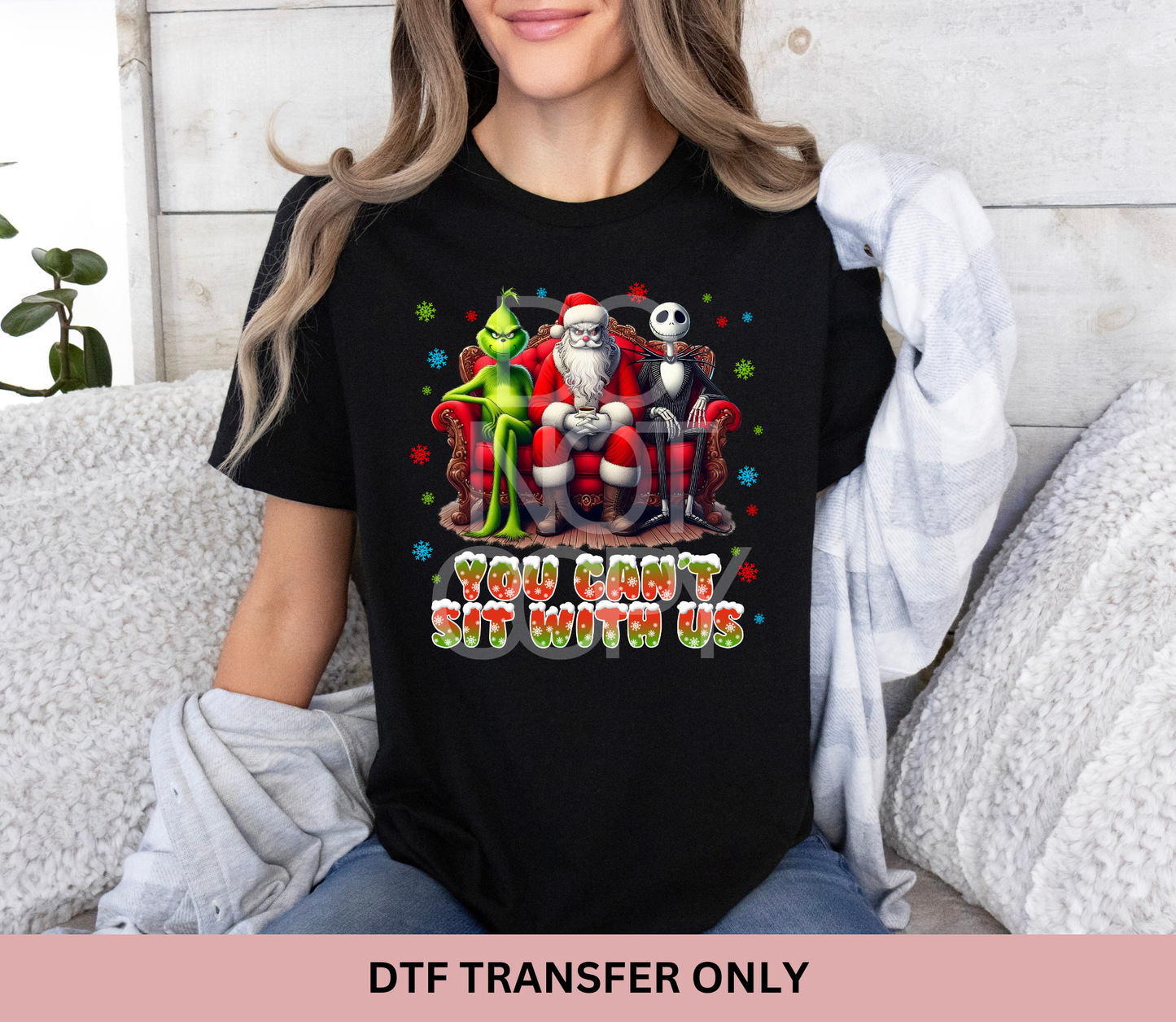 Christmas You Can't Sit With Us DTF Transfer