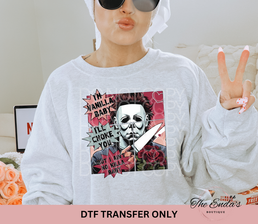 I'm Vanilla Baby DTF Transfer