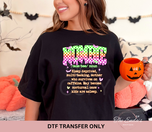 Neon Mombie DTF Transfer