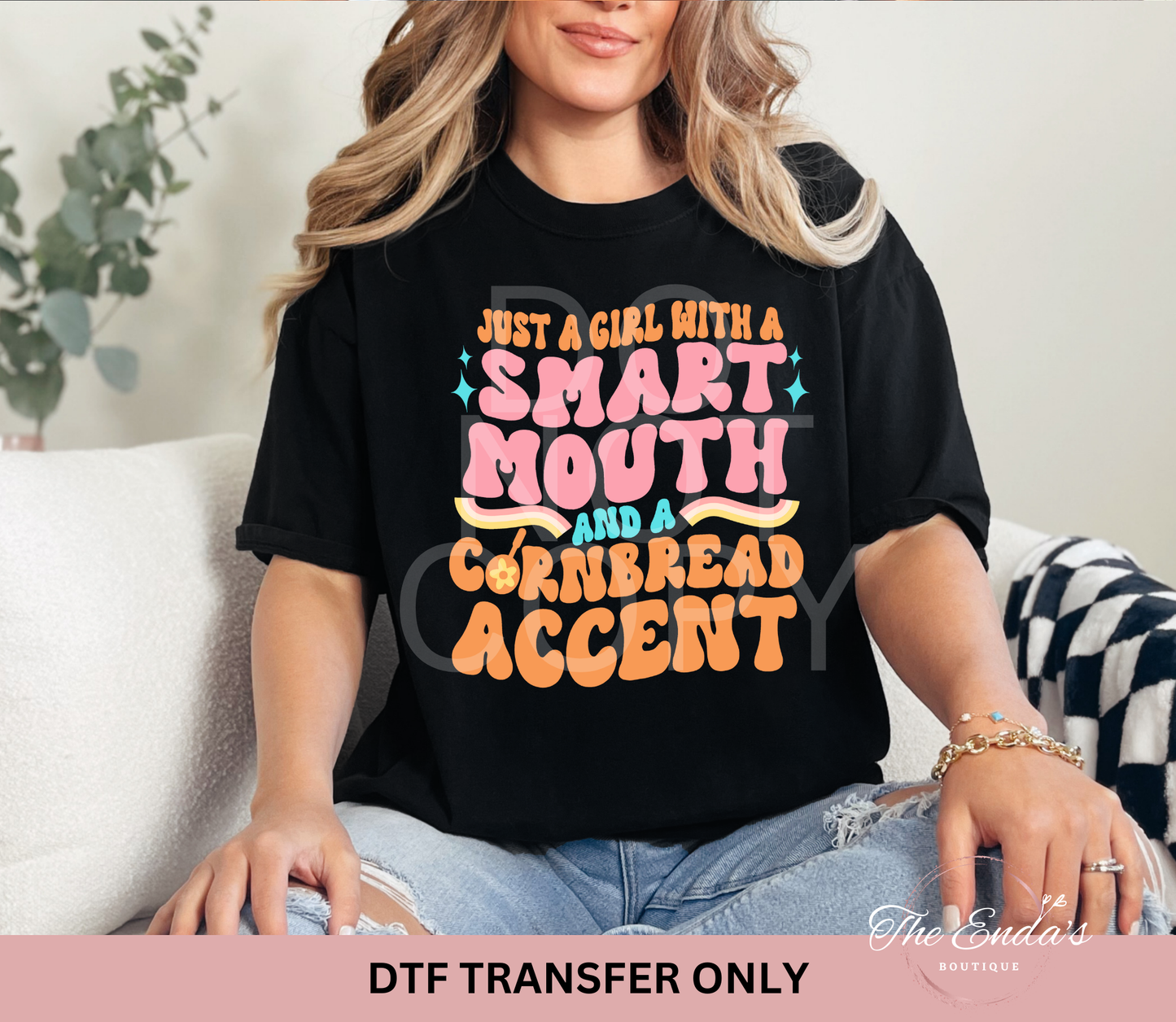 Smart Mouth and Corn Bread Accent DTF Transfer