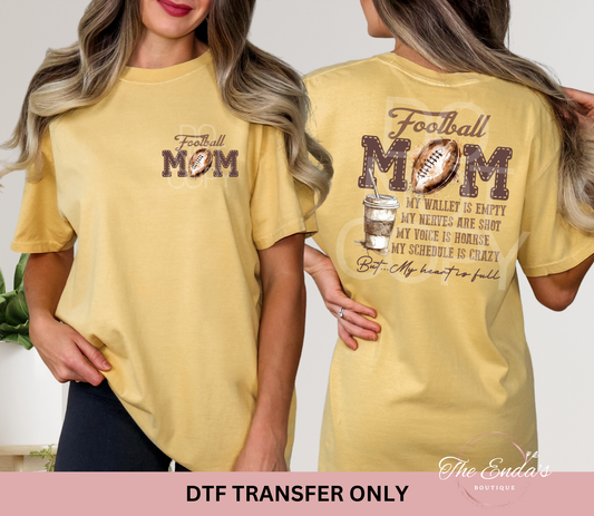 Football Mom My Heart Is Full (FRONT/BACK SET) DTF Transfer