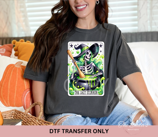 The Sh*t Stirrer DTF Transfer