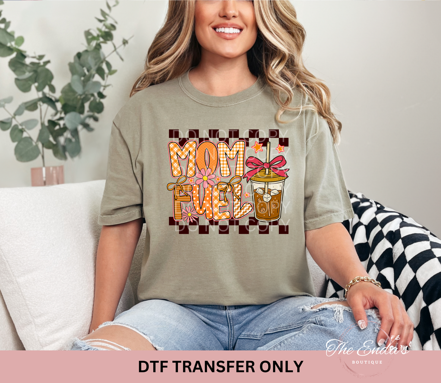 Mom Fuel DTF Transfer
