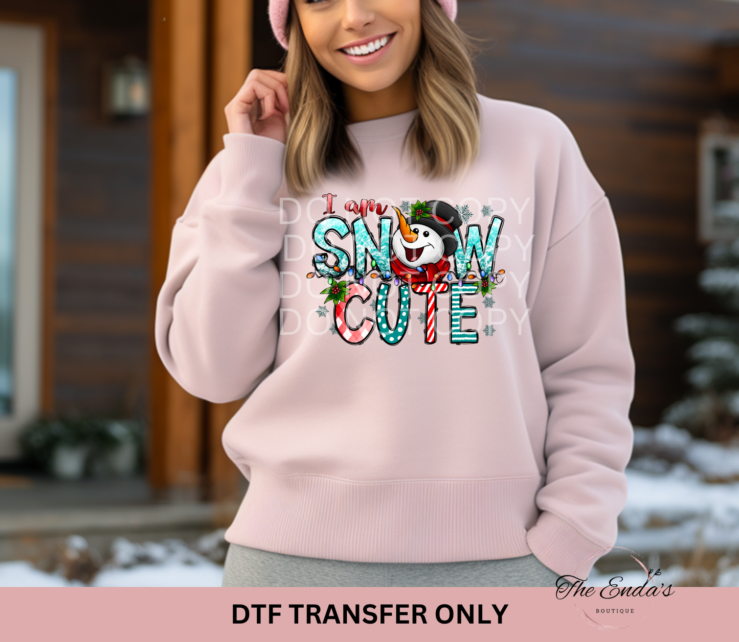 I Am Snow Cute DTF Transfer
