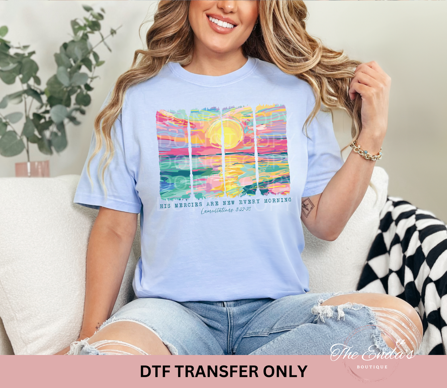 His Mercies Are New Every Morning DTF Transfer