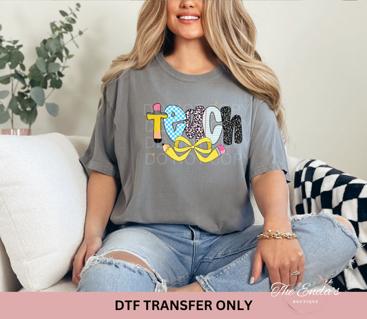 Teach Pencil Bow DTF Transfer