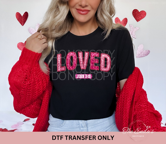 Loved Faux Sequin Embroidery DTF Transfer