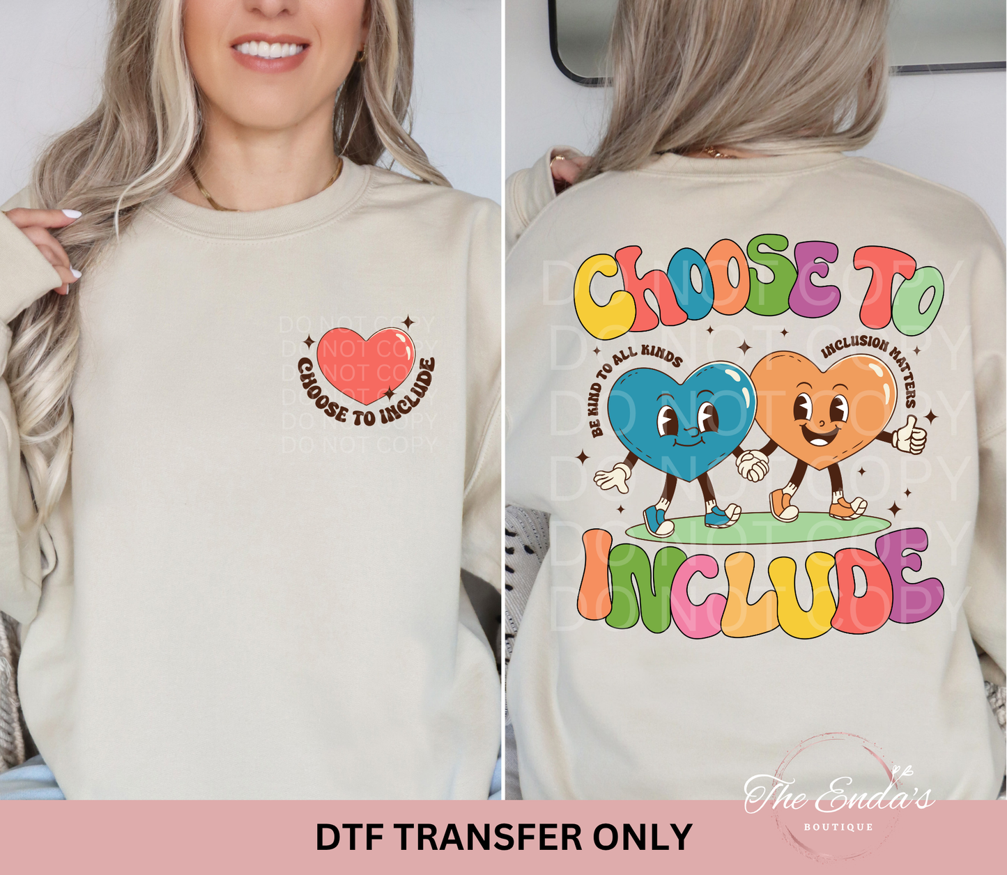 Choose To Include (FRONT/BACK SET) DTF Transfer