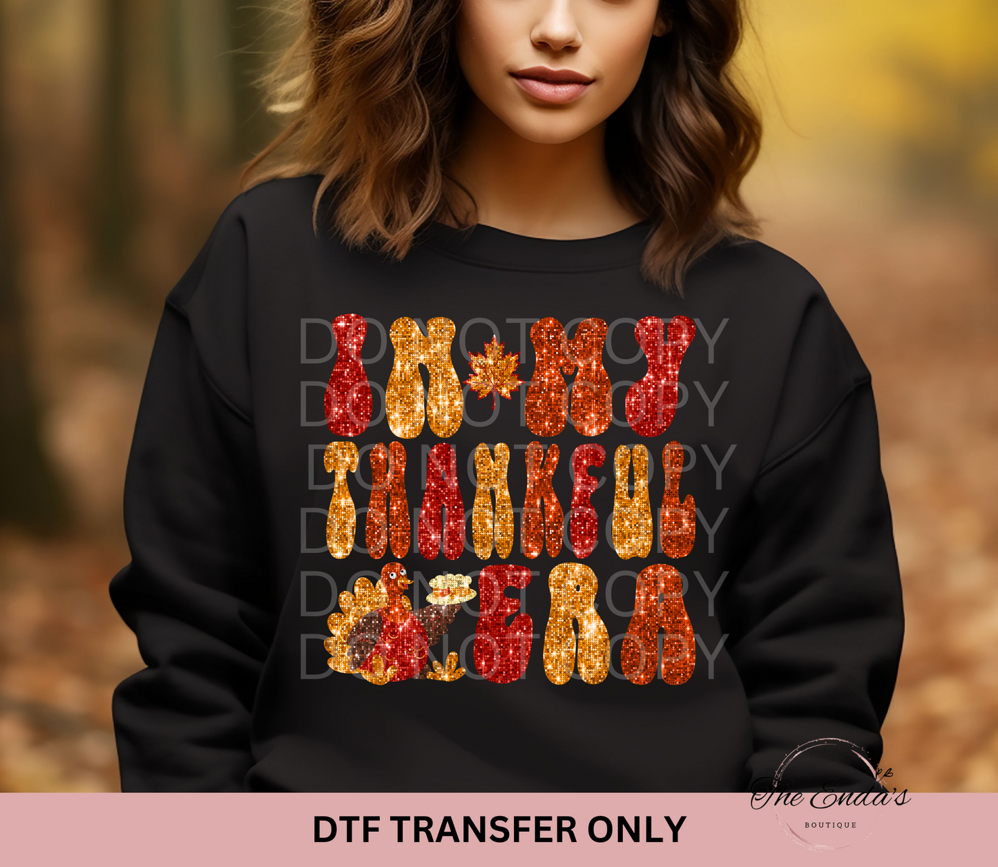 In My Thankful Era Faux Sequin DTF Transfer