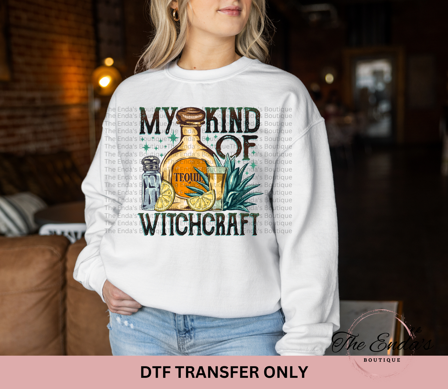 My Kind Of Witchcraft DTF Transfer