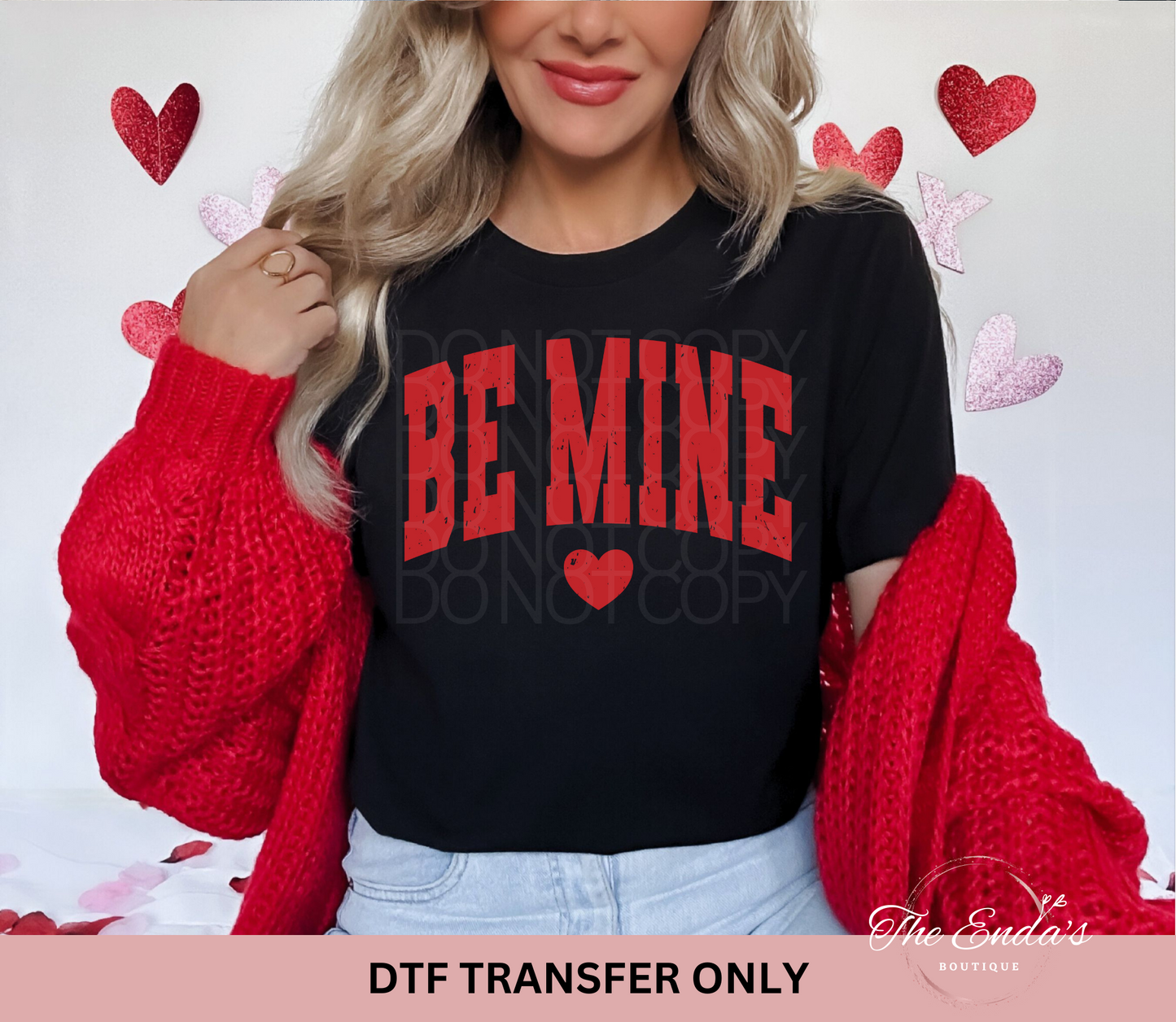 Be Mine DTF Transfer
