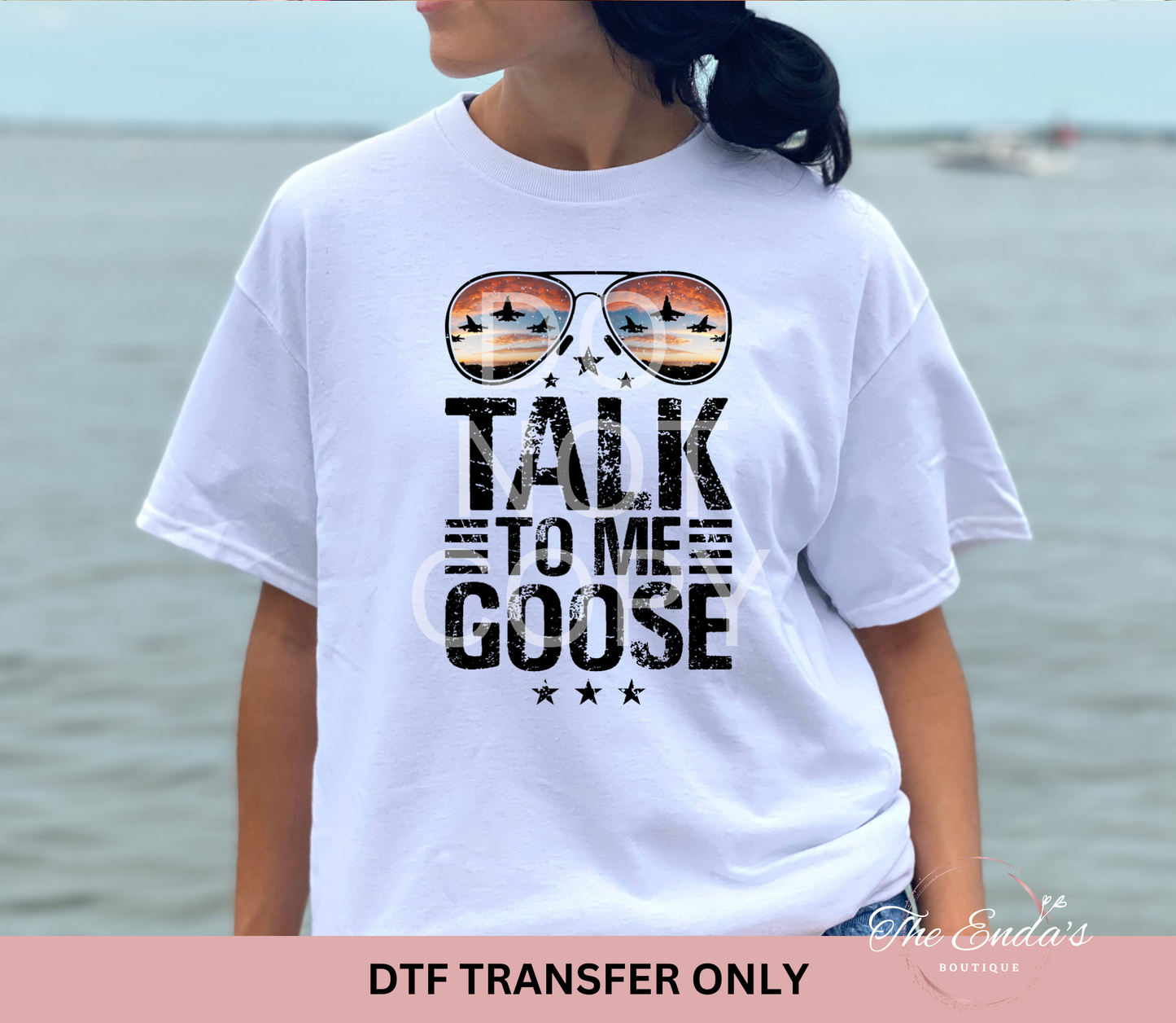 Talk To Me Goose DTF Transfer