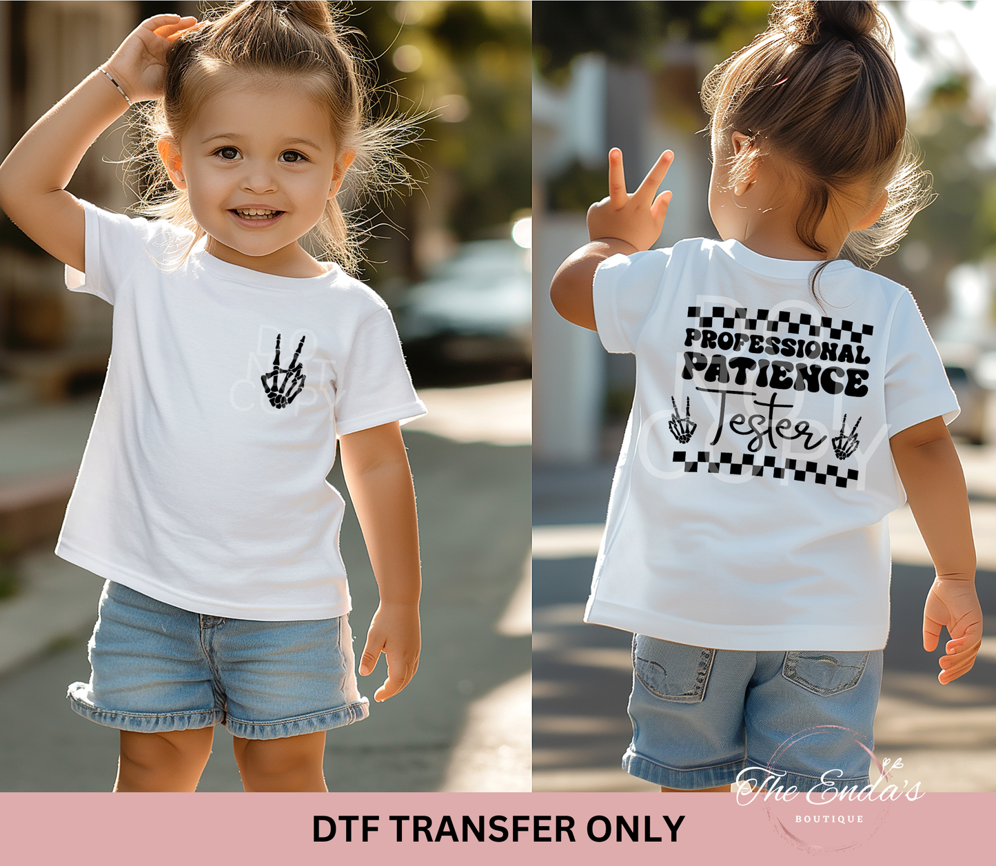 Professional Patience Tester (FRONT/BACK SET) DTF Transfer
