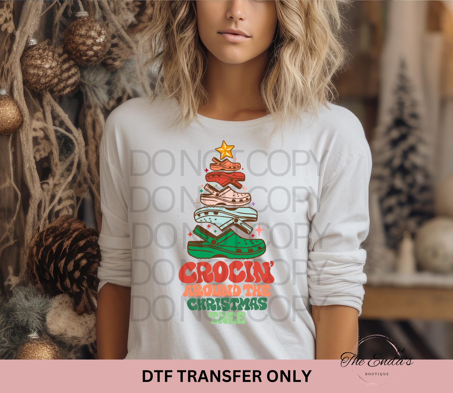 Crocin' Around The Christmas Tree DTF Transfer