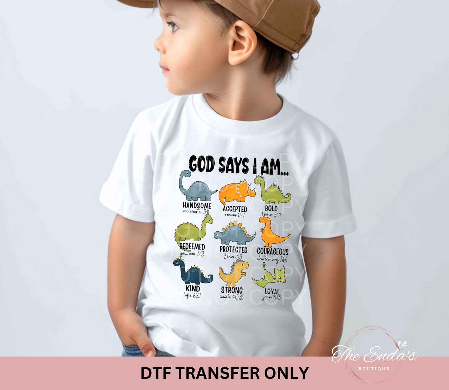 God Says I Am (Dino) DTF Transfer
