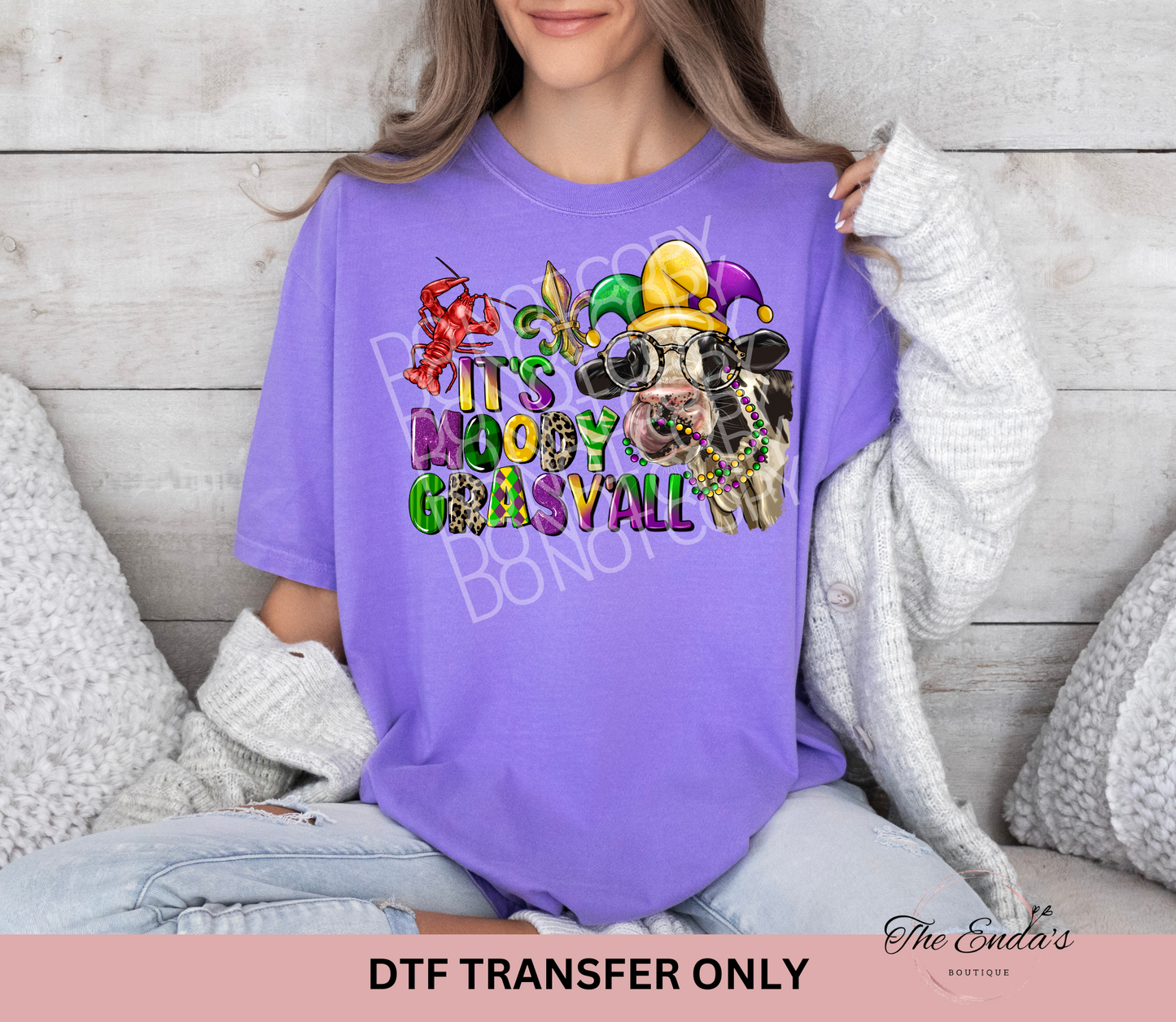 It's Moody Gras Y'all DTF Transfer