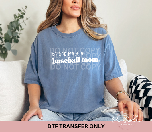 So God Made A Baseball Mom DTF Transfer