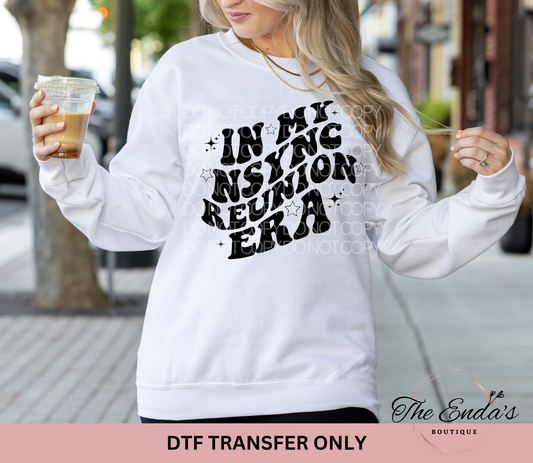 In My NSYNC Reunion Era DTF Transfer