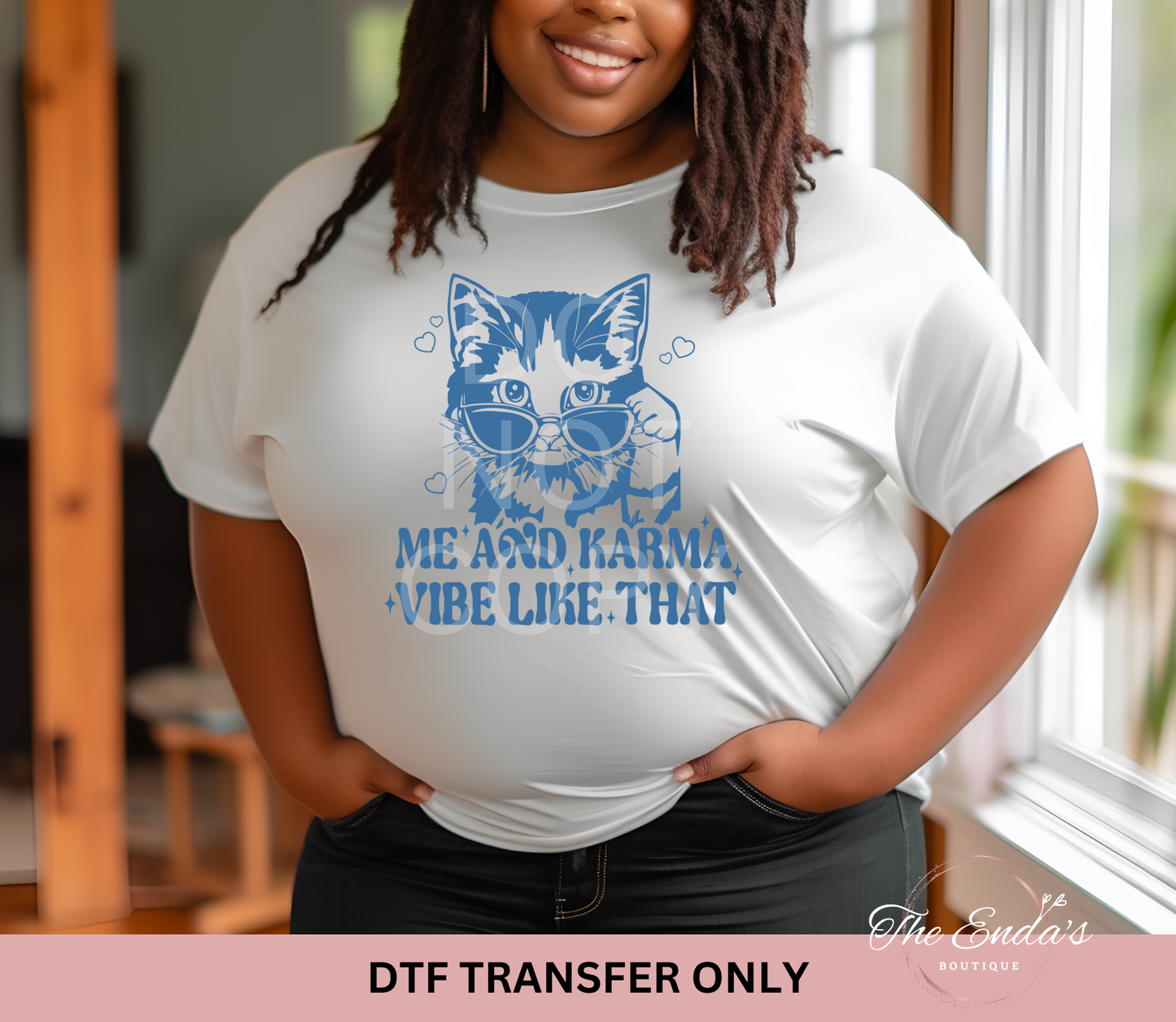 Me And Karma Vibe Like That DTF Transfer