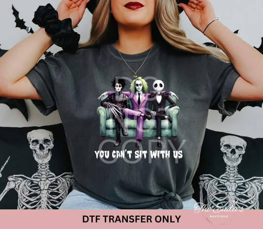 You Can't Sit With Us Green Beetle DTF Transfer