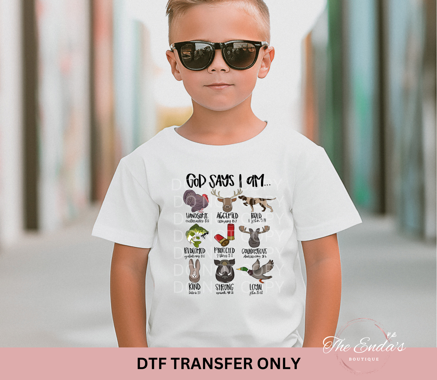 God Says I Am (Hunting) DTF Transfer