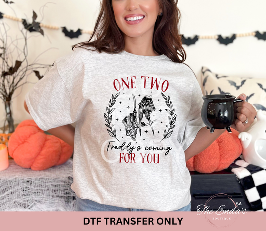 One Two Freddy's Coming For You DTF Transfer
