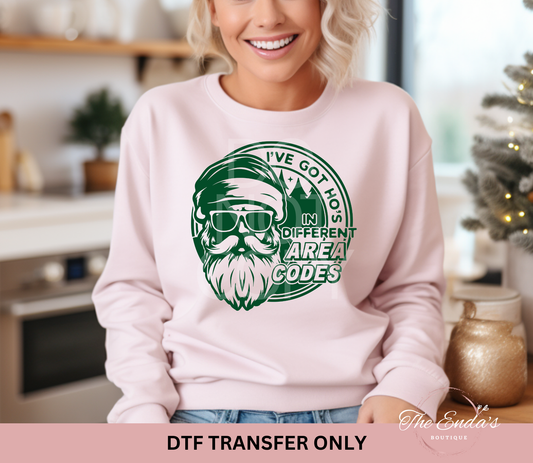 Ho's In Different Area Codes DTF Transfer