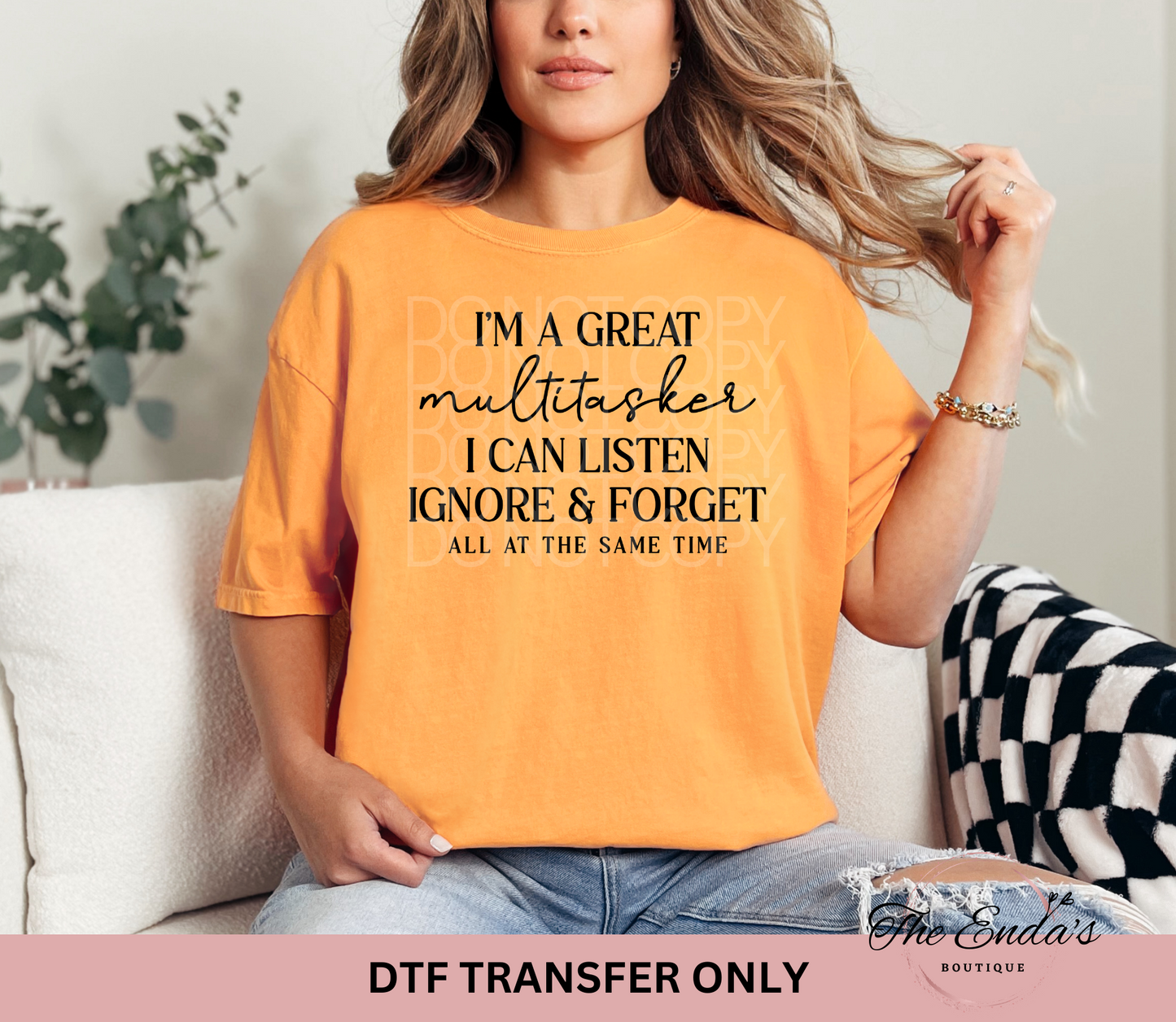 I'm A Great Multitasker DTF Transfer