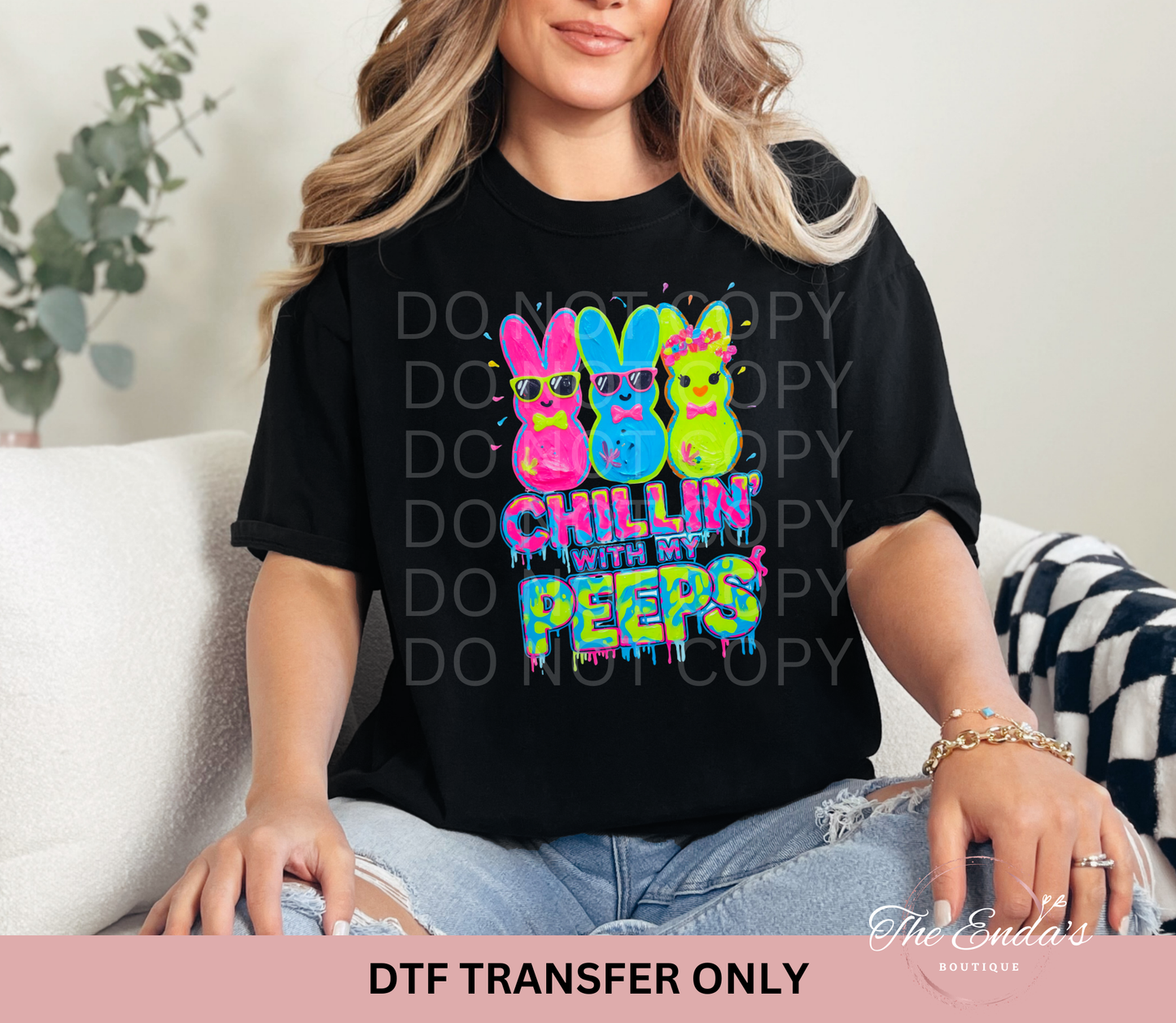 Neon Chillin With My Peeps DTF Transfer