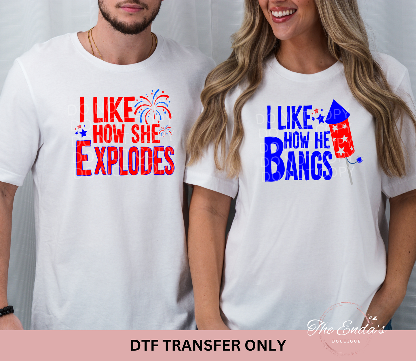 I Like How She Explodes & I Like How He Bangs SET DTF Transfer