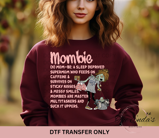 Mombie Definition DTF Transfer