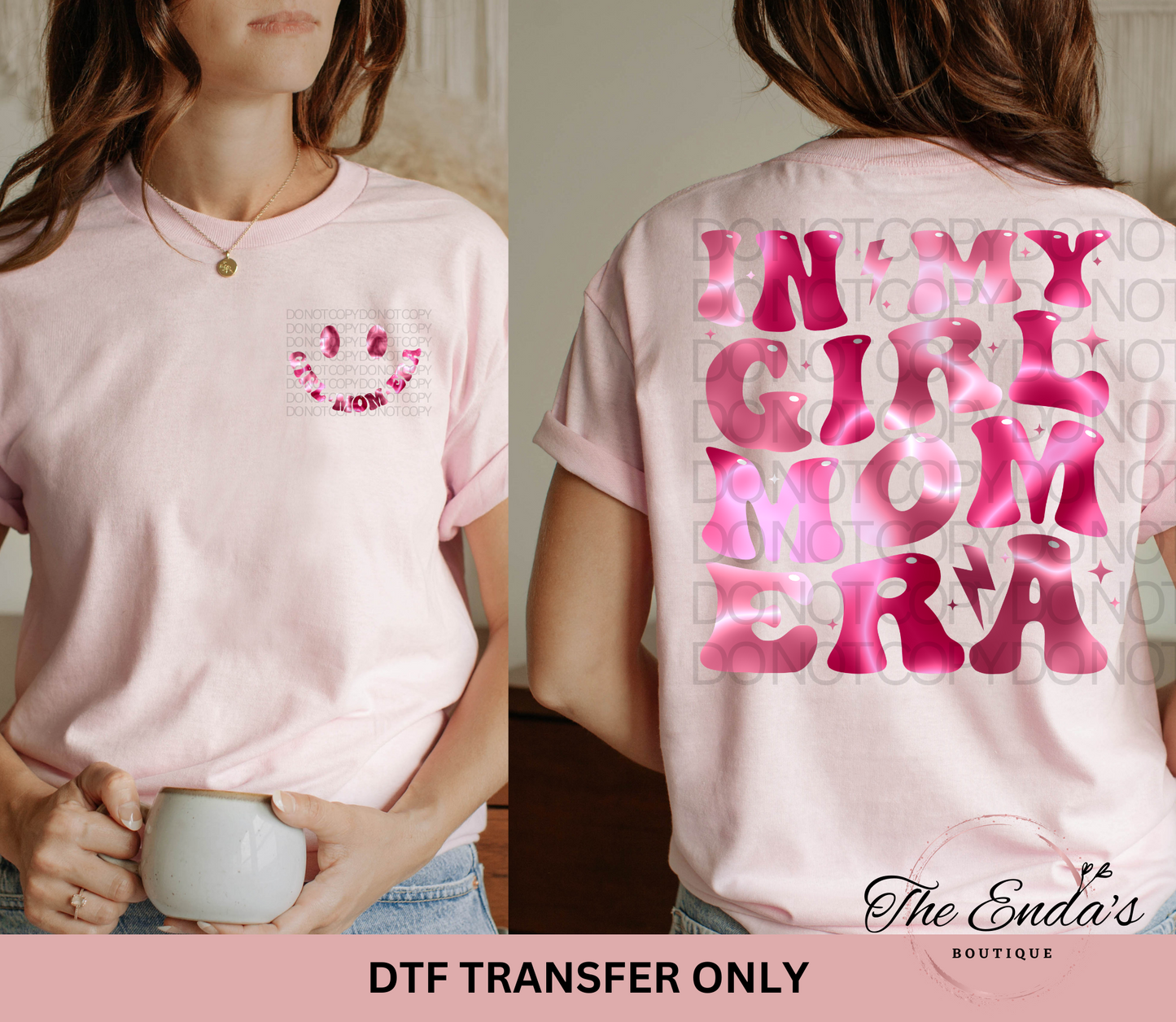 In My Girl Mom Era Tie Dye (FRONT/BACK SET) DTF Transfer