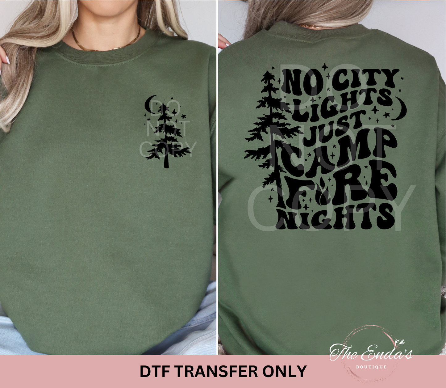 No City Lights Just Camp Fire Nights (FRONT/BACK SET) DTF Transfer