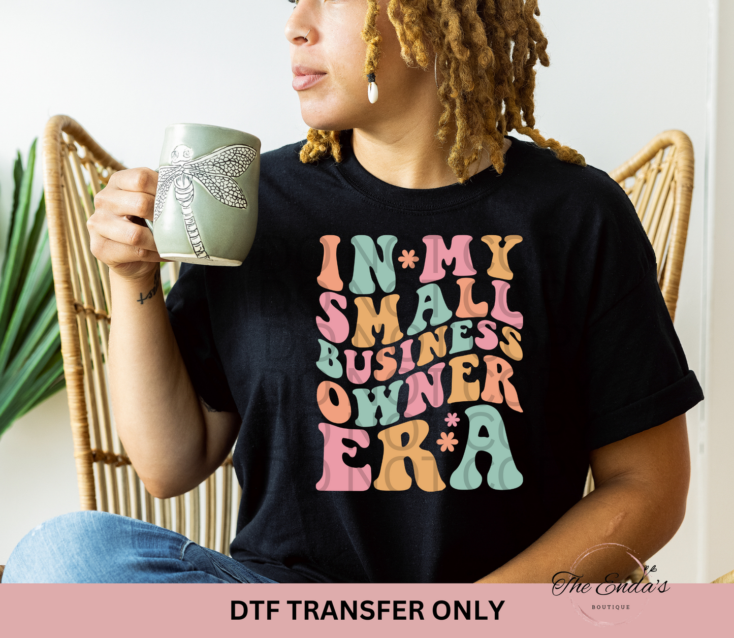 In My Small Business Owner Era DTF Transfer