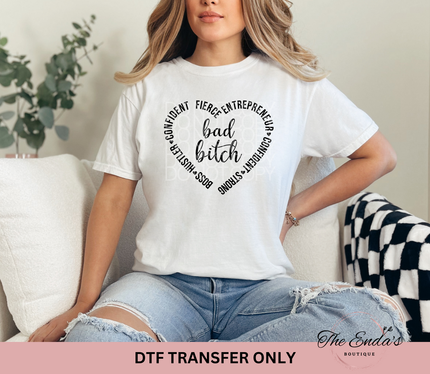 Bad B**** Heart DTF Transfer