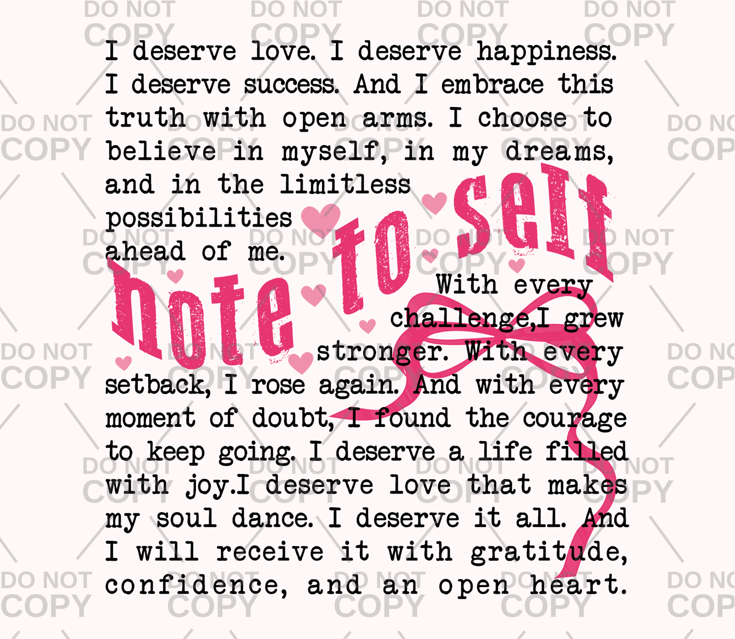 Note To Self I Deserve Love. I Deserve Happiness...DTF Transfer