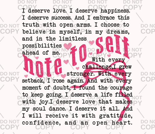 Note To Self I Deserve Love. I Deserve Happiness...DTF Transfer